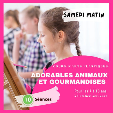 Animaux adorables et gourmandise I | Cours d'arts plastiques | Enfants âgés entre 7 à 10 ans | Session automne | Samedi matin