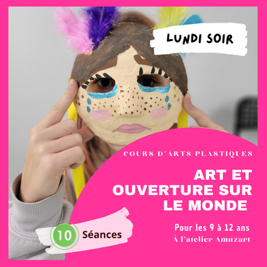 Art et ouverture sur le monde I | Cours d'arts plastiques | Enfants âgés entre 9 à 12 ans | Session automne | lundi soir