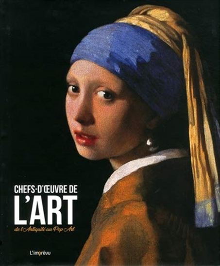 Chefs-d'oeuvre de l'art: de l'antiquité au pop art