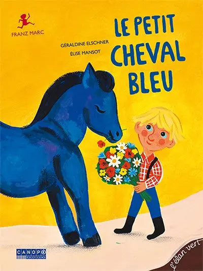 Le petit cheval bleu: Franz Marc