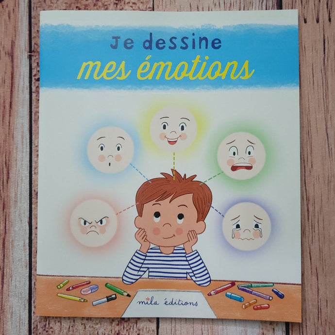 Livre de coloriage : je dessine mes émotions