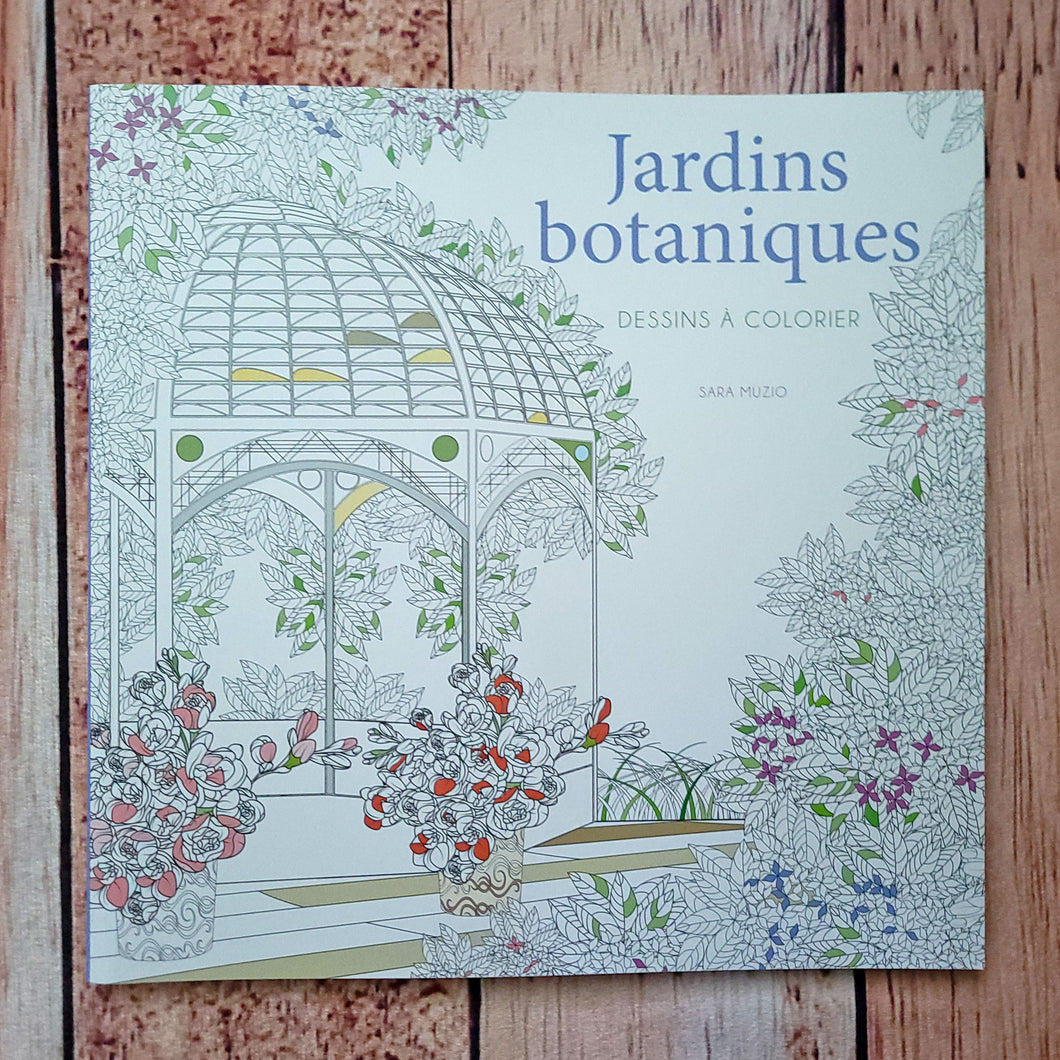 Livre de coloriage : jardins botaniques